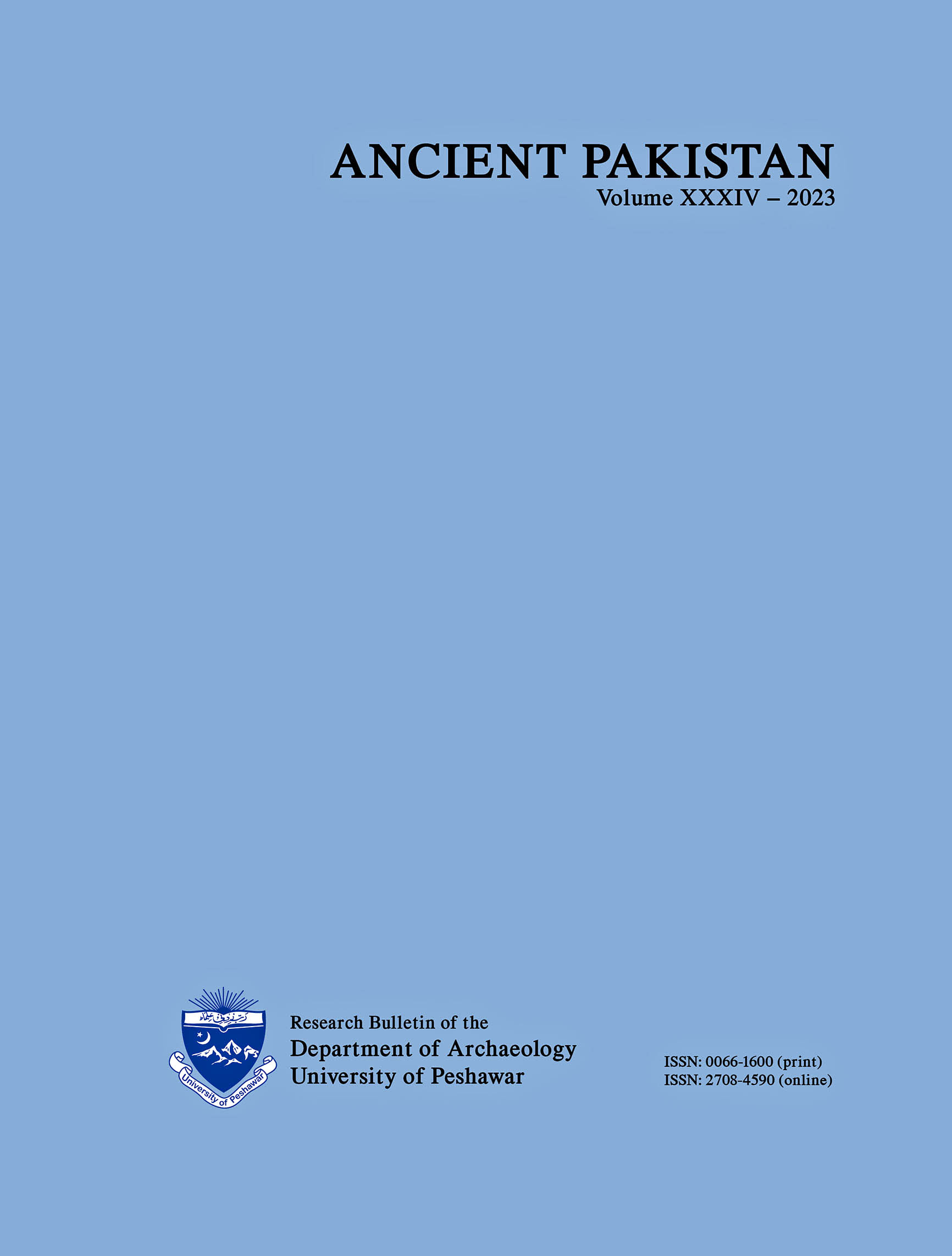 Ancient Pakistan, Volume XXXIV-2023 Ancient Pakistan, Volume XXXIV-2023